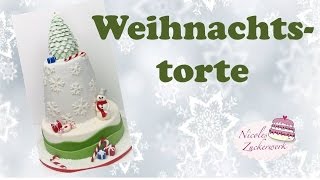 Weihnachtstorte  mehrstöckige Fondanttorte von Nicoles Zuckerwerk [upl. by Boutis]