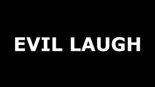 Evil Laugh  Sound effect for montages  Sounds of Montage [upl. by Karee700]