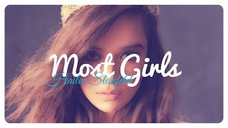 Hailee Steinfeld  Most Girls  Lyrics  Deutsche Übersetzung [upl. by Anavoig]