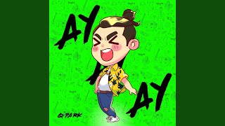 AY AY AY [upl. by Bary]