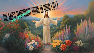 IS JESUS THE MOST IMPORTANT THING IN YOUR LIFE [upl. by Lekkim]