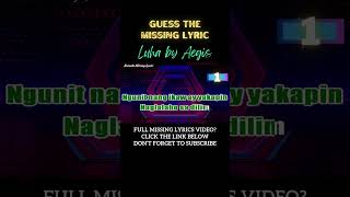 Luha by Aegis Missing Lyrics Challenge cover hd karaoke lyrics coversong song [upl. by Yren211]