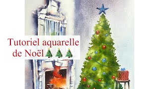 Démonstration aquarelle de Noël [upl. by Adnomar]