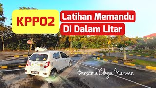 Latihan Memandu Di Dalam Litar KPP02 [upl. by Irolav]