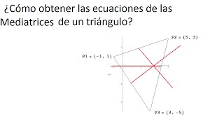 Rectas de un triángulo  Mediatrices [upl. by Yelahs]