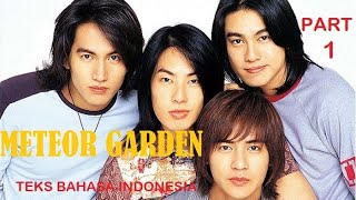 Meteor Garden 1 episode 1 subtitle Bahasa Indonesia [upl. by Neelyam]