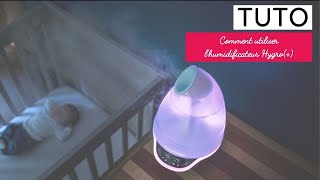 HUMIDIFICATEUR DAIR BÉBÉ HYGRO BABYMOOV  Mode demploi [upl. by Ramso]