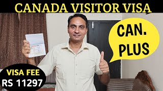 CAN Plus Visa  Canada Visitor Visa Complete Process  Canada Visa Processing Time [upl. by Codel820]