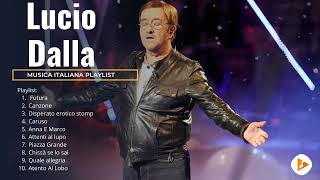 30 Migliori Canzoni di Lucio Dalla  Lucio Dalla Greatest Hits Full Album [upl. by Madge406]