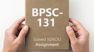 BPSC 131 solved assignment 202425 INTRODUCTION TO POLITICAL THEORY BPSC131 solved assignment 2025 [upl. by Joell153]