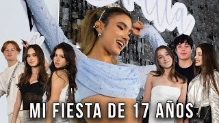 MI FIESTA DE 17 AÑOS ¡Todos Juntos de Nuevo  Ana Emilia [upl. by Sinylg]