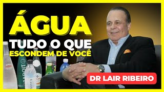 O PODER DA ÁGUA • Dr Lair Ribeiro saudenatural lairribeiro agua [upl. by Ewen]