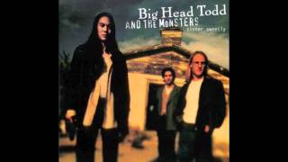 Big Head Todd and the Monsters  quotTomorrow Never Comesquot Official Audio [upl. by Aekan]