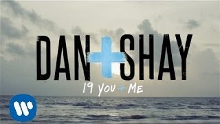 Dan  Shay  19 You  Me Lyric Video [upl. by Lepley659]