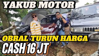 Cash 16 jt turun harga mobil bekas di Yakub motor ‼️ siap kirim seindonesia [upl. by Elvia]