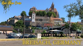 Breisach Germany  Gateway to Germanys Black Forest [upl. by Nerrual]