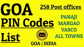 GOA PIN Code s List  258 Post Offices [upl. by Adnohsar]