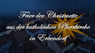 Christmette aus Erbendorf [upl. by Eisen746]