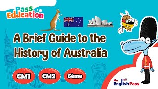 A Brief Guide to the History of Australia French Subtitles  Learn English with My English Pass [upl. by Telfore]