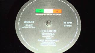 Bale Mondonga  Freedom Single Version [upl. by Oliva699]