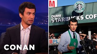 Nathan Fielder On His quotDumb Starbucksquot  CONAN on TBS [upl. by Westfall]