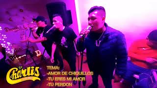 MIX AMOR DE CHIQUILLOS TU ERES MI AMOR TU PERDON  LOS CHARLIS DE LA CUMBIA 2022 [upl. by Vonny]