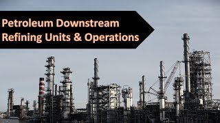 Petroleum Downstream Crash Course 20  Hydrotreating Hydrodesulfurisation HDS [upl. by Wojak]