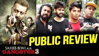 Saheb Biwi Aur Gangster 3  FIRST DAY FIRST SHOW  PUBLIC REVIEW  Sanjay Dutt Chitrangda Jimmy [upl. by Nerot]