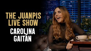 The Juanpis Live Show  Entrevista a Carolina Gaitán [upl. by Nonez]