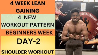 4 WEEKS LEAN GAINING  BEGINNERS WEEK  COMPLETE SHOULDER WORKOUT  FULL INFORMATION [upl. by Mayeda529]