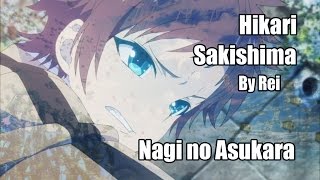 ► N a g i N o A s u k a r a【Hikari Sakishima】◄ Edited scene AMV [upl. by Belac]