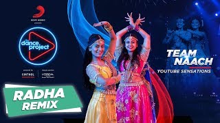 Radha  Remix  Team Naach  Wedding Special  Bollywood Choreography  The Dance Project [upl. by Obed]