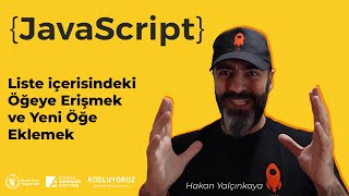 JavaScript  Liste içerisindeki Öğeye Erişmek ve Yeni Öğe Eklemek 12 [upl. by Anikal383]