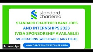 Standard Chartered Bank Jobs and Internships 2023 Visa Sponsorship Available [upl. by Bringhurst]