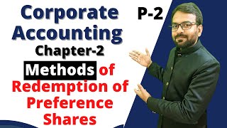 Methods of Redemption of Preference shares  Out of Divisible profit  Corporate Accounting Bcom 2nd [upl. by Debarath]