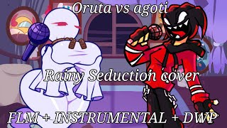 fnf vs oruta  agoti sung by Rainy Seduction  flm  instrumental  dwp [upl. by Philpot]