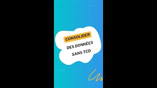 Consolider des données sans TCD [upl. by Shelly459]