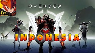 OVERDOX INDONESIA  BARU RILIS UDAH KECANDUAN GAME ALA SURVIVAL  OVERDOX [upl. by Artie]