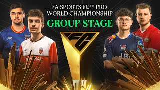 FC Pro World Championship 2024  Group Stage [upl. by Kapeed]