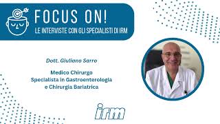 Focus On Le interviste con gli specialisti di IRM  Dott Giuliano Sarro [upl. by Marisa435]