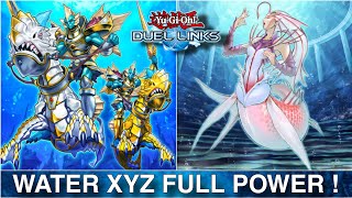 WATER XYZ Deck FULL Power   Destroy The Meta YuGiOh Duel Links [upl. by Naitsirhc]