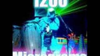 1200 Mics  High Paradise [upl. by Esten]