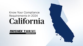 How to Stay Ahead of California’s 2024 Compliance Requirements [upl. by Llenroc]