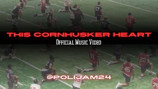 “This Cornhusker Heart” Original 2024 Husker Hype Song Huskers football Nebraska BeatColorado [upl. by Klayman]