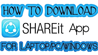 How To Download SHAREit App For Laptop [upl. by Shenan]