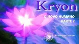 KRYON  O Novo Humano  Parte 2  Setembro 2015 [upl. by Anana]