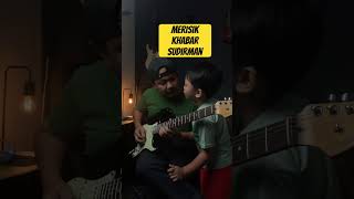 Sudirman Merisik Khabar Guitar Karok [upl. by Stoll]