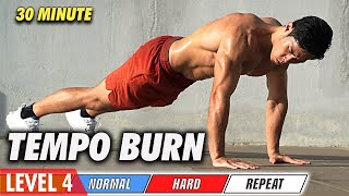 Level 4  30 Minute Tempo FatBurning [upl. by Ikila]