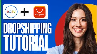 How To Dropship From AliExpress To eBay  Full Guide [upl. by Myers]