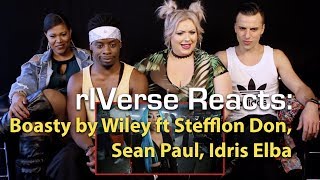 rIVerse Reacts Boasty by Wiley ft Stefflon Don Sean Paul Idris Elba  MV Reaction [upl. by Anits]